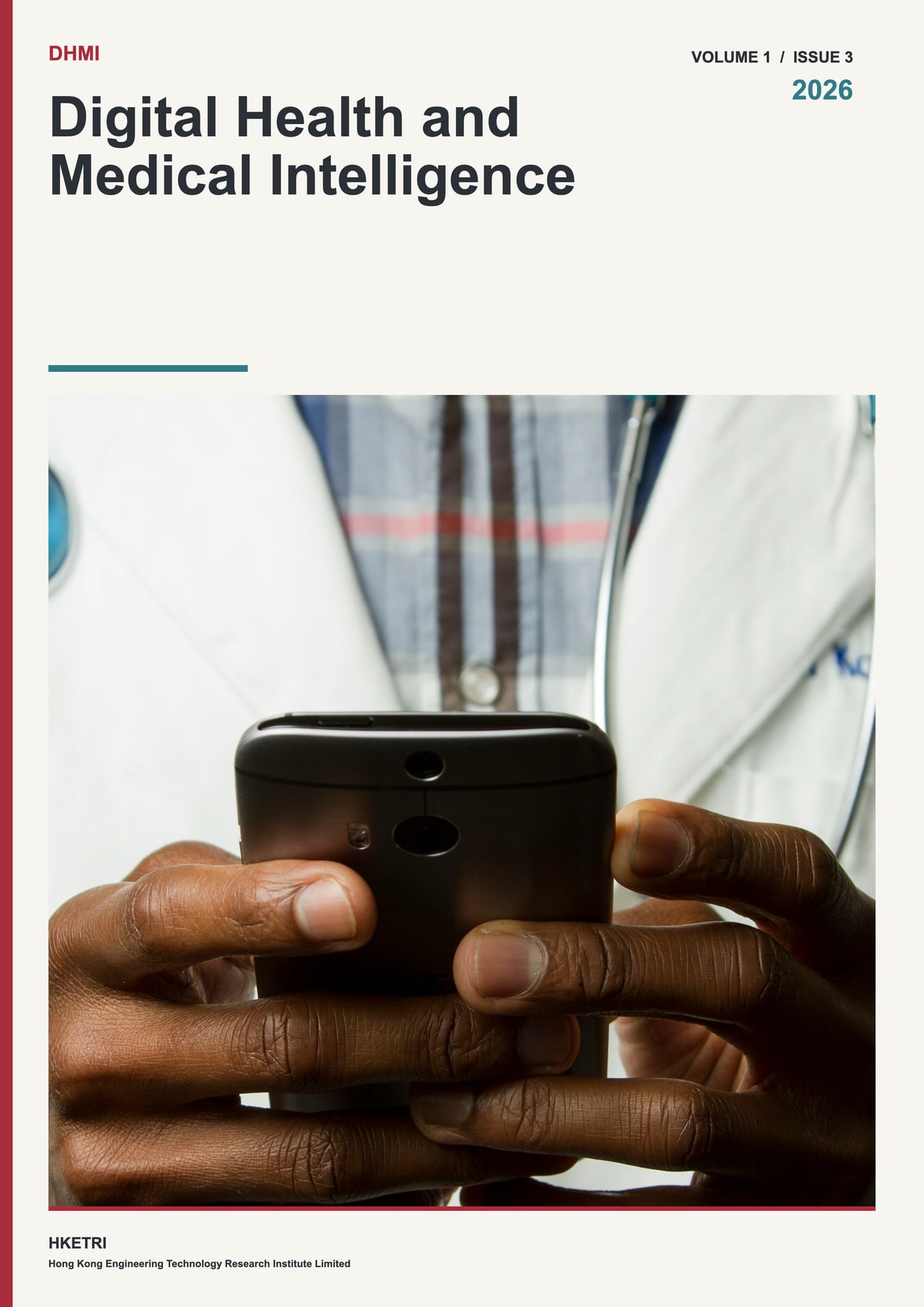 Digital Health and Medical Intelligence, Volume 1, Issue 3, 2026 cover